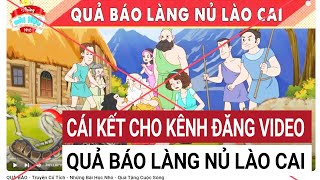 Đăng video có tiêu đề Quả báo làng Nủ Lào Cai chủ kênh Youtube nhận kết đắng [upl. by Carrel522]