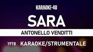 Sara  Antonello Venditti Versione KARAOKE [upl. by Alek]