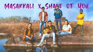 Masakali x Shape Of You Mashup  ft Skylarks India  Delhi 6  Ed Sheeran  AR Rahman [upl. by Yssej]