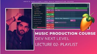 Music Production Course HINDI  Lecture 02  Playlist [upl. by Ahsrop]