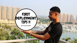 FIRST DEPLOYMENT TIPS  OFFICIALSHIM [upl. by Junie]