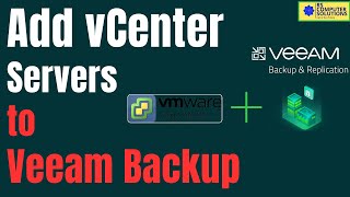 How to Add VMware vCenter Server to Veeam Backup and Replication 12 [upl. by Nifares463]