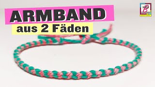 Armband aus zwei Fäden knüpfen  eine einfache Anleitung für ein simples Freundschaftsband [upl. by Mit]