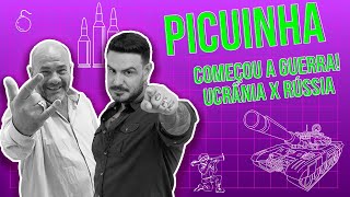 Picuinha  Especial GUERRA UCRÂNIA E RÚSSIA [upl. by Anasiul]