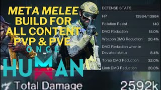 V3 S1  META Melee Build for All Content  PvP amp PvE  Once Human Guide [upl. by Amby]