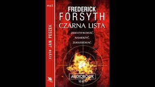 Frederick Forsyth quotCzarna listaquot audiobook [upl. by Tybie348]