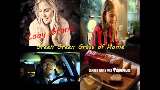 Coby Grant  Green Green Grass of Home Reclame Peijnenburg 2015 [upl. by Ovid]