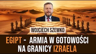 105 Armia Egiptu na granicy IzraelaErdogan atakujeMacron wysyła okręt do GazyOrędzie Netanyahu [upl. by Jade]