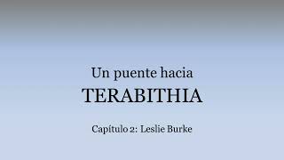 Un puente hacia terabithia  2 Leslie Burke [upl. by Ormand]