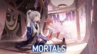 Nightcore  Mortals Lyrics [upl. by Carbone]