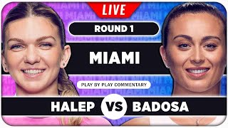 HALEP vs BADOSA • WTA Miami Open 2024 • LIVE Tennis PlaybyPlay Stream [upl. by Enerual]