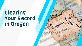 Clearing Your Record In Oregon [upl. by Hamlani]