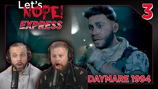 Acronym Time  Daymare 1994 Ep03  Lets NOPE Express [upl. by Percy]