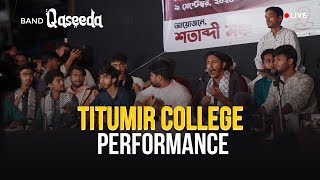 Qaseeda Band X Titumir College [upl. by Strickman]