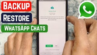 How to Backup and Restore Whatsapp Messages on Android 2019 [upl. by Frolick]