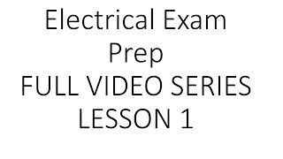 Lesson 1 Full Electrical Exam Prep Program 2017  2020  2023 Compatible NEC Exam Prep 11026 [upl. by Yesima]