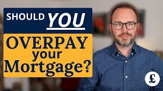 Should you overpay your mortgage in the UK [upl. by Shuman]