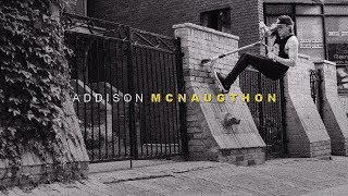 We Are Ua  Addison McNaughton [upl. by Lokkin]