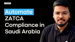 🔴 ZATCA Compliance Made Easy  Automate ZATCA Compliance  Webinar  Saudi Arabia [upl. by Scales]