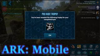 PRO HUNT QUEST KILLING CARNOS Ark Mobile Episode 9 [upl. by Hairim39]