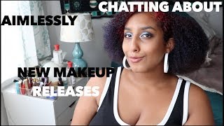 chatting about new makeup releases  beauty blender colourpop too faced amp more [upl. by Durarte]