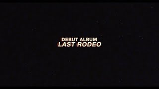 Restless Road  Last Rodeo Album Trailer [upl. by Justis966]