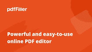 Fill Out PDF Documents and Forms with pdfFiller [upl. by Nellaf428]