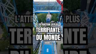 L’attraction la plus TERRIFIANTE de monde 🎡 ep 7 [upl. by Custer431]