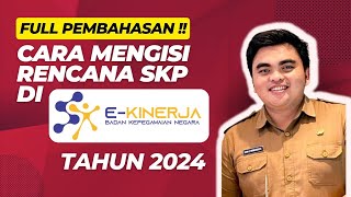 Tutorial dan Cara Cepat Mengisi Rencana SKP PNS dan PPPK Tahun 2024 Terbaru dan Full Pembahasan [upl. by Drofliw]