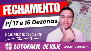 lotofacil  Fechamento 17 e 16 dezenas  Dicas Extras [upl. by Annekcm]