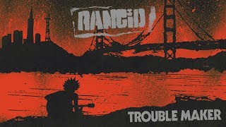 RANCID  TROUBLE MAKER FULL ALBUM [upl. by Langbehn]