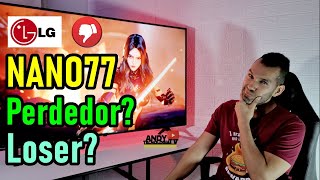 LG NANO77 Smart TV 4K  ¿LO RECOMIENDO O ES UN TOTAL PERDEDOR [upl. by Hairas464]