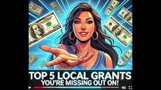 Top 5 Local Grants Youre Missing Out On [upl. by Laeira]