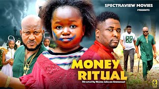 MONEY RITUAL  EBUBE OBIO ONNY MICHAEL LATEST NIGERIAN MOVIE 2024 [upl. by Ahsiner565]