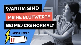 Warum sind meine Blutwerte bei MECFS normal  MECFS Behandlung  MECFS Genesung  MECFS Tipps [upl. by Nerrawed949]