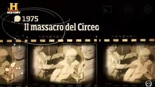 DELITTI  IL MASSACRO DEL CIRCEO  History channel [upl. by Adok]