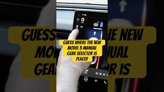 Updated Tesla Model 3 Manual Gear Selector teslamodel3 [upl. by Anoit]