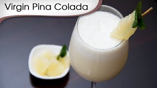 Virgin Pina Colada  Easy To Make Tropical Fruit Drink Recipe By Ruchi Bharani [upl. by Ayiak]