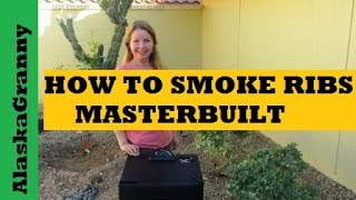 How To Smoke Ribs On A Masterbuilt Smoker How To Smoke Meats [upl. by Leopold]