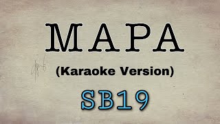 SB19  MAPA Karaoke version [upl. by Nnyre]