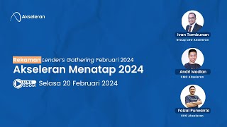 Lenders Gathering Akseleran  Akseleran Menatap 2024 [upl. by Aihsemot]