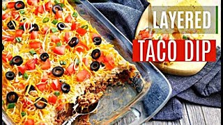 Layered Taco Dip [upl. by Efar]