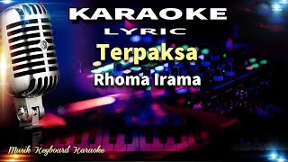 Terpaksa Karaoke Tanpa Vokal [upl. by Blakely]