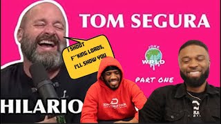 Tom Segura  Try Not To Laugh Reaction [upl. by Harriette988]