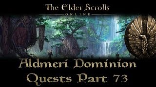 ESO  Aldmeri Dominion Quests  Part 73  Grahtwood Part 27  Blood Hunt [upl. by Dennard]