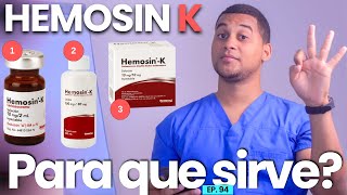 HEMOSIN K PARA QUE SIRVE  3 COSAS [upl. by Hodge]