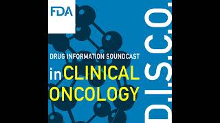 FDA DISCO Burst Edition Approval of Opdivo nivolumab for resected esophageal or gastroeso [upl. by Aloz]