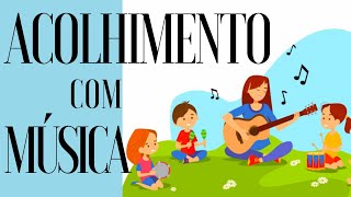 Música para Acolhimento  Volta às aulas [upl. by Jump]