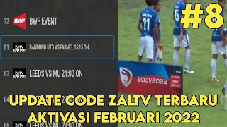 UPDATE CODE ZALTV TERBARU 24 FEBRUARI 2022 [upl. by Eitsyrc700]