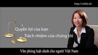 Luật sư người Việt ở Đức Văn phòng luật sư uy tín Anwalt Kanzlei Vietnamesisch [upl. by Gambell]